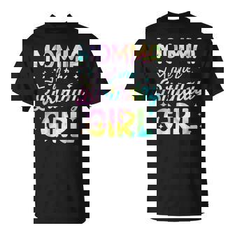 Momma Of The Birthday Girl Tie Dye Girl Bday Party T-Shirt - Monsterry