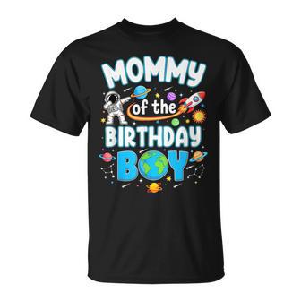 Mommy Of The Birthday Boy Astronaut Family Space Planets T-Shirt - Monsterry
