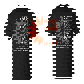 Multiple Sclerosis Awareness I Wear Orange Ms Month T-Shirt - Thegiftio