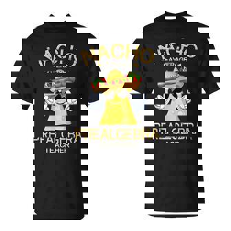 Nacho Average PreAlgebra Teacher Cinco De Mayo Fiesta T-Shirt | Mazezy