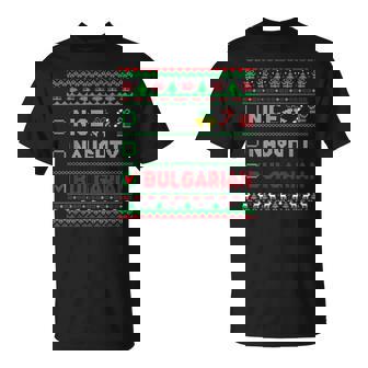 Nice Naughty Bulgarian Christmas Checklist Bulgaria T-Shirt | Mazezy