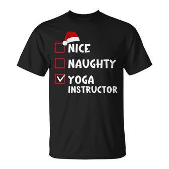 Nice Naughty Yoga Instructor Christmas List T-Shirt | Mazezy