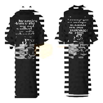 How Many Nights 6 7 Meme Reading Book Lovers Six Seven T-Shirt | Seseable FR