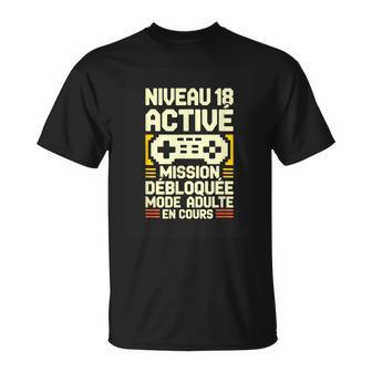 Niveau 18 Activé Mission Débloquée Mode Adulte En Cours T-Shirt - Cadeauxyz