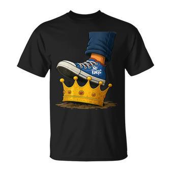 No Kings Shoe On Crown T-Shirt - Monsterry