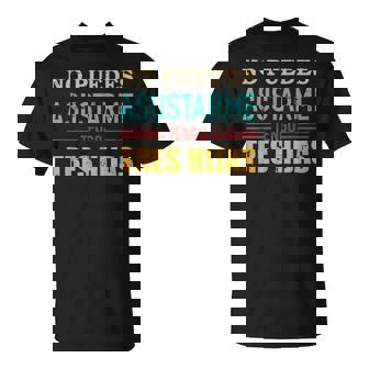 No Puedes Asustarme Tengo Tres Hijas Para Papá Mamáintage Camiseta unisex - Regaloses