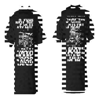 No Such Thing As Too Many Antiques Tractors Farmer Tank Top T-Shirt | Mazezy