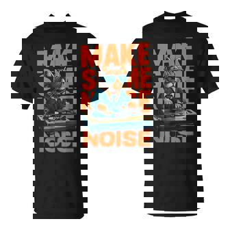 Make Some Noise DJ Cat EDM Music Festival Art T-Shirt | Mazezy