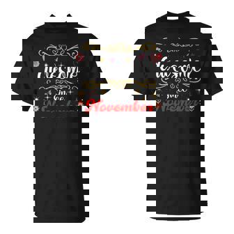 November Birthday Awesome Since Flowers & Butterflies T-Shirt | Mazezy