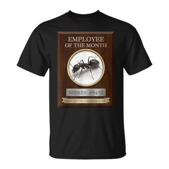 Office Employee Of The Month Worker Ant 8492 T-Shirt | Mazezy