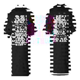 Omg It's My Sister's Birthday Birthday For Sister T-Shirt | Mazezy