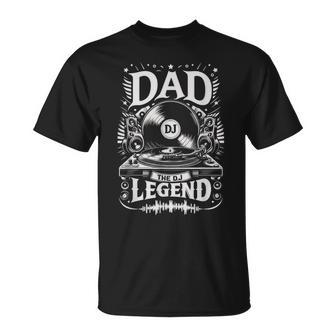Papá Día Del Padre Papá El Dj Legend Papá Camiseta unisex - Regaloses