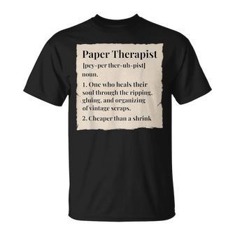 Paper Therapist Definition Junk Journaling & Scrapbook Humor T-Shirt | Mazezy