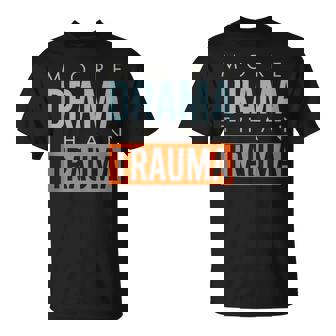 Paramedic EMT More Drama Than Trauma Tank Top T-Shirt | Mazezy