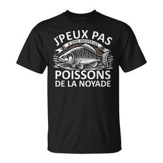 Peche J'peux Pas Je Doisauver Les Poissons Pêcheur Peche T-Shirt - Cadeauxyz