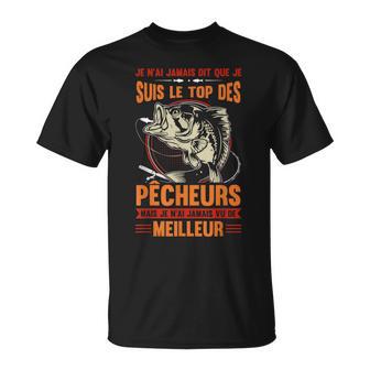 Pêche Pêcheur Poisson Le Top Des Pêcheur T-Shirt - Cadeauxyz