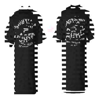 Pennsylvania Daughter American Revolution USA Patriot Mom T-Shirt | Mazezy