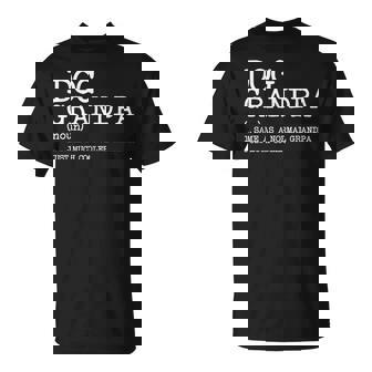 Perro Abuelo Definición Divertido Amante De Los Perros Camiseta unisex - Regaloses