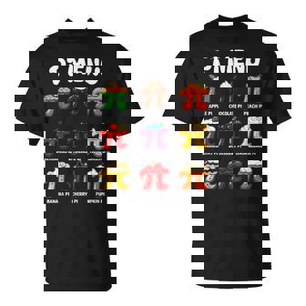 Pi Menu 314 Fruit Pi Day Math Teacher & Pie Lover T-Shirt - Monsterry