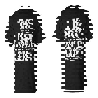 Pig Saying Loud Farm Humor Animal Attitude Phrase T-Shirt | Mazezy