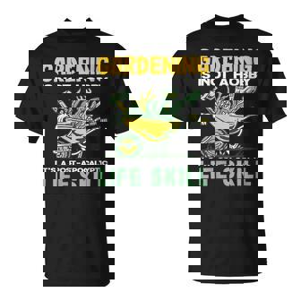 Plant Lover Life Skill Gardening Plants Succulent Flower T-Shirt | Mazezy