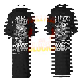 I Still Play With Blocks Engine Mechanic Garage Automotive T-Shirt | Mazezy