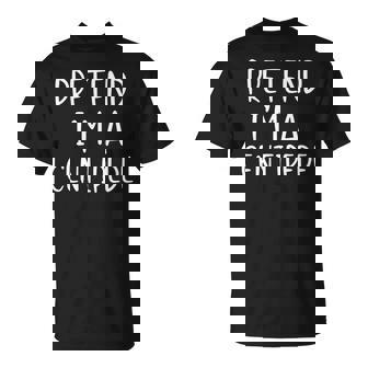 Pretend I'm A Centipede Costume Halloween Simple Adult Kid T-Shirt | Mazezy