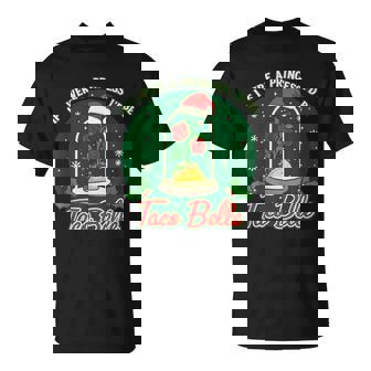 If I Were a Princess I'd Be Taco Belle Christmas Taco T-Shirt | Mazezy