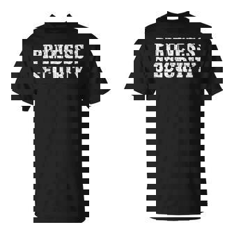 Princess Security Matching Boys Dad Mom Vintage Birthday T-Shirt - Thegiftio