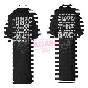 Promoted To Big Brother Again Est 2026 Pregnancy T-Shirt - Monsterry