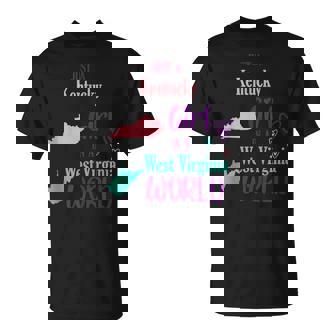 Proud Girl Just a Kentucky Girl In a West Virginia World Tank Top T-Shirt | Mazezy