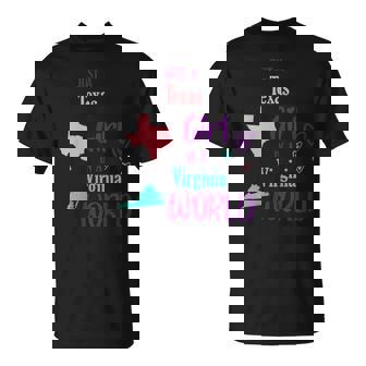 Proud Girl Just a Texas Girl In a Virginia World T-Shirt | Mazezy