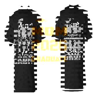 Proud Mom Of A 2026 College Graduate Graduation T-Shirt - Thegiftio