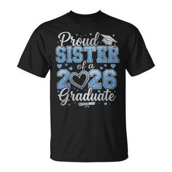 Proud Sister Of A Class Of 2026 Graduate Senior Graduation T-Shirt - Thegiftio UK