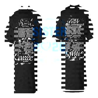 Proud Sister Of A Class Of 2026 Graduate 2026 Senior Sister T-Shirt - Seseable