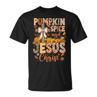 Pumpkin Spice And Jesus Christ Fall Christian T-Shirt - Monsterry