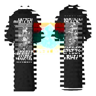 Quartz Level Expert Rock Whisperer Fun Earth Science Lover T-Shirt | Mazezy