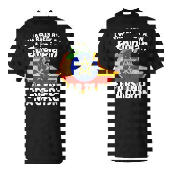 I Was Raised By a Ethiopian Ethiopia Flag Son Daughter T-Shirt | Mazezy