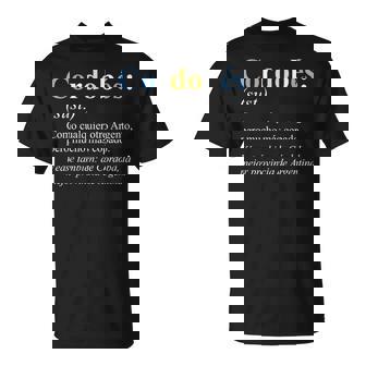 Regalo De Argentina Cordoba Definicion De Cordobes Camiseta unisex - Regaloses