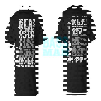 Relax Mister Bass Man Is Here ベースギター 楽器 ベーシスト Tシャツ - Kawaiitshirt