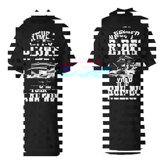 Remote Control Boat Enthusiast Cruise Welcome RC Boat T-Shirt | Mazezy