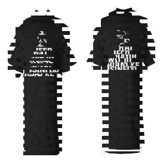 i Repair What Your Husband Fixed Father's Day Repairman T-Shirt | Mazezy