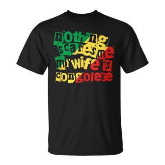 Republic Congo Nothing Scares Me My Wife Is Congolese Tank Top T-Shirt | Mazezy