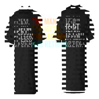 Retirado La Leyenda Del Mito Del Hombree Ha Retirado Camiseta unisex - Regaloses