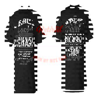 Retired Brickmason Taking Orders From Wife T-Shirt | Mazezy