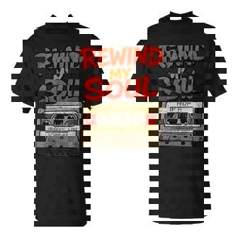 Rewind My Soul 80s 90s Hip Hop Cassette Vintage Graphic T-Shirt | Mazezy