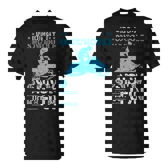 Riding Snowmobile Snow Fun Motor Sled T-Shirt | Mazezy