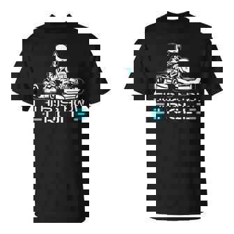 This Is How I Roll Go Kart Racer Racing Go Kart T-Shirt | Mazezy