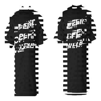 Weekends Coffee Volleyball Summer Vacation Beach Players T-Shirt | Mazezy