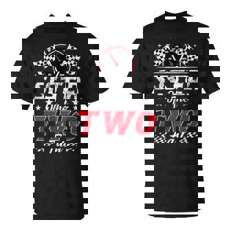 Sister Of The Two Fast 2Nd Birthday Racing Car Family T-Shirt - Thegiftio
